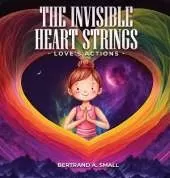 The Invisible Heart Strings