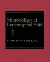Neurobiology of Cerebrospinal Fluid 1