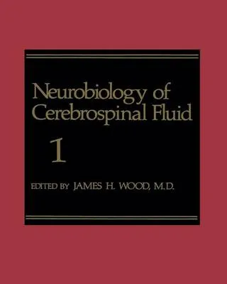 Neurobiology of Cerebrospinal Fluid 1