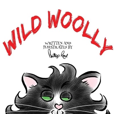 Wild Woolly: A rhyming picture book about anti-bullying, kindness and manners
