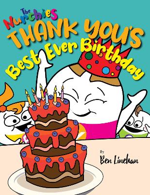 THANK YOU's best ever Birthday: The Nurchies