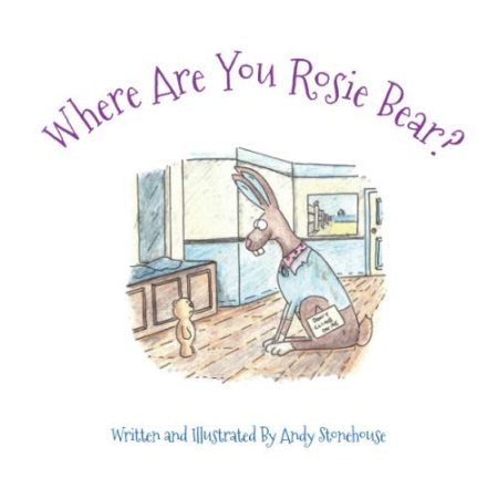 Where Are You Rosie Bear?