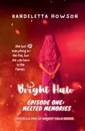 Bright Halo Episode One: Melted Memories