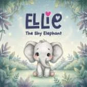 Ellie: The Shy Elephant