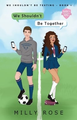 We Shouldn't Be Together: Hate-to-Love Forced Proximity Soccer Sports Romance