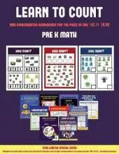 Pre K Math (Learn to Count for Preschoolers): A Full-Color Counting Workbook for Preschool/Kindergarten Children.