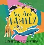 We Are Family