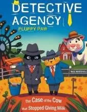 Detective Agency "Fluffy Paw": The Case of the Cow that Stopped Giving Milk