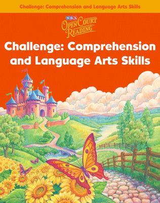 Open Court Reading, Challenge Workbook - Comprehension and Language Arts Skills, Grade 1