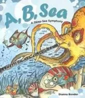 A, B, Sea: A Deep-Sea Symphony