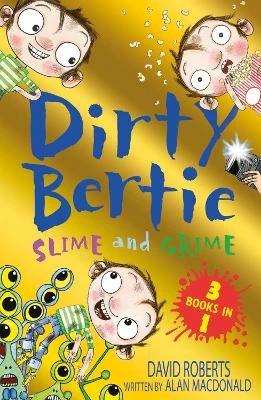 Slime and Grime: Fame! Horror! Aliens!