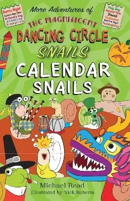 The The Magnificent Dancing Circle Snails. Calendar Snails!