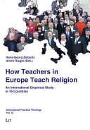 How Teachers in Europe Teach Religion: An International Empirical Study