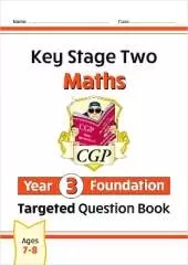 KS2 Maths Year 3 Foundation Targeted Question Book