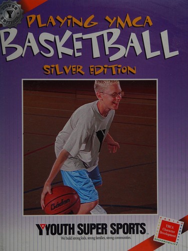 Playing YMCA Basketball, Silver Edition