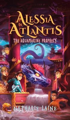 Alessia in Atlantis: The Aquamarine Prophecy