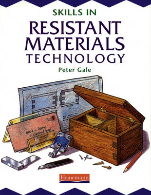 Skills in Resistant Materials Technology Pupil Book