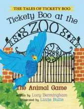 The Tales of Tickety Boo: Tickety Boo at the Zoo: The Animal Game