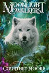 Moonlight Walkers: Isle of Old (Book 2)