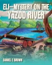 Eli - Mystery on the Yazoo River