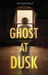 Ghost at Dusk