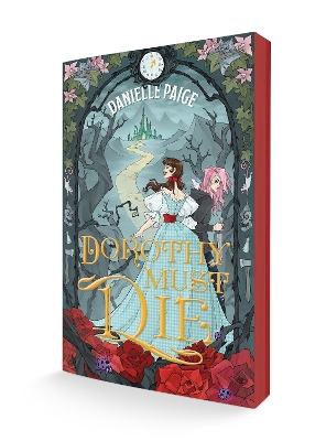 Dorothy Must Die