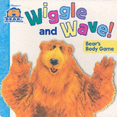 Wiggle and Wave: Bear's Body Game