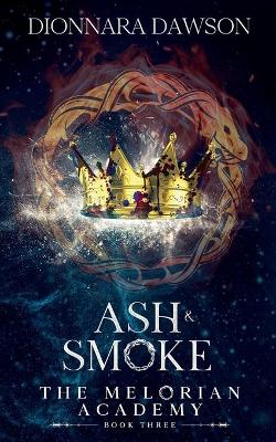 Ash and Smoke