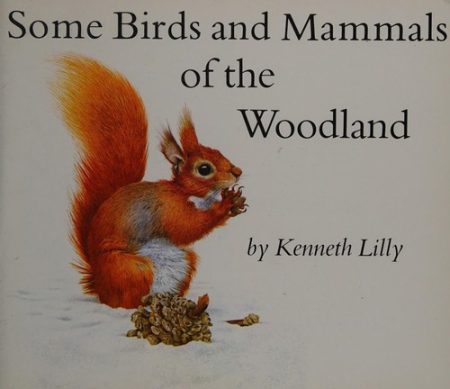 Some Birds and Mammals of the Woodland