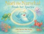 Nori the Narwhal, Finds her Sparkle