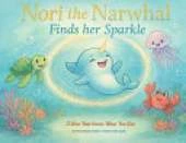 Nori the Narwhal, Finds her Sparkle