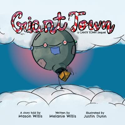 Giant Town: A Candy Town Sequel