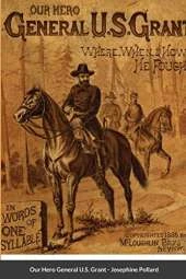 Our Hero General U.S. Grant
