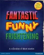 Wordsmith Year 6 Fantastic, Funny, Frightening