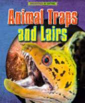 Animal Traps and Lairs