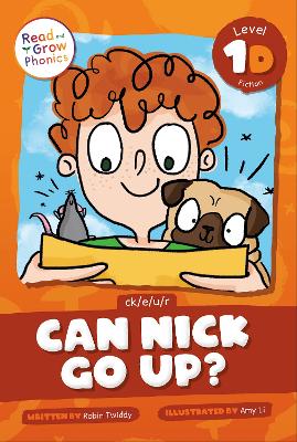 Can Nick Go Up?: Level 1D (ck/e/u/r)