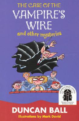 The Case Of The Vampire's Wire And Other Mysteries