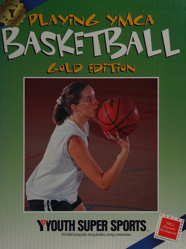 Playing YMCA Basketball, Gold Edition
