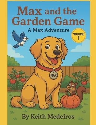 Max Greatest Adventures: volume 1