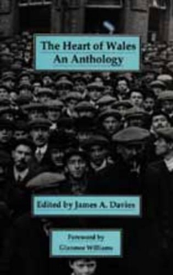 The Heart of Wales: An Anthology