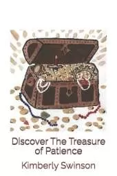 Discover The Treasure of Patience