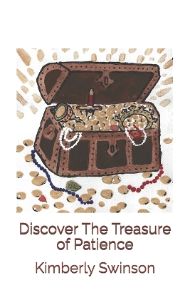 Discover The Treasure of Patience