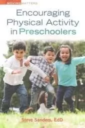 Encouraging Physical Activity in Preschoolers
