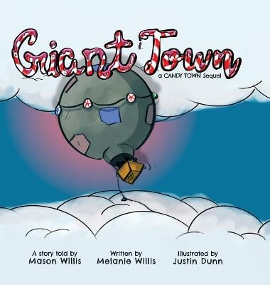 Giant Town: A Candy Town Sequel