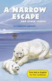 A Narrow Escape and Other Stories