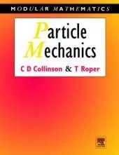 Particle Mechanics