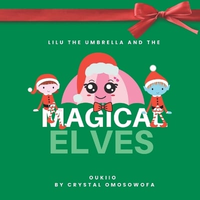 Lulu the umbrella and the magical elves