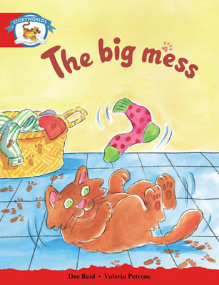 Storyworlds Reception/P1 Stage 1, Animal World, The Big Mess (6 Pack)