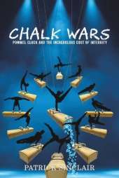 Chalk Wars: Pommel Clock and the Incredulous Cost of Integrity