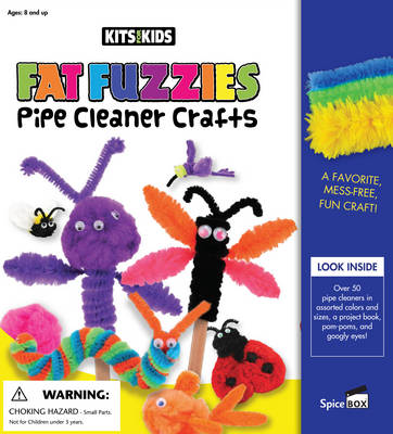 Fat Fuzzies: Pipe Cleaner Crafts